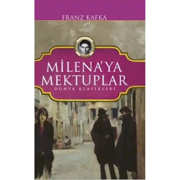 Milenaya Mektuplar - Dünya Klasikleri