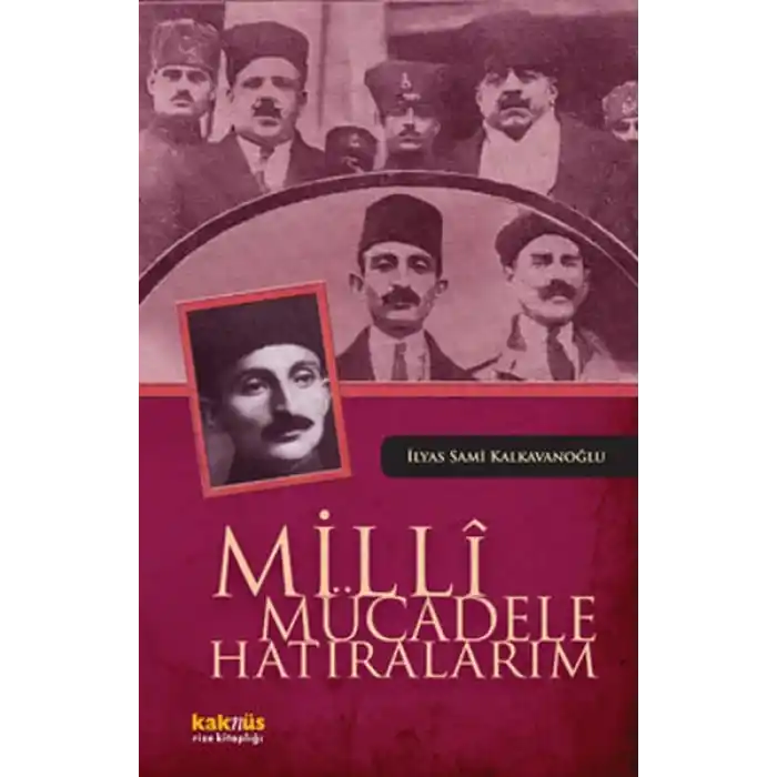 Milli Mücadele Hatıralarım