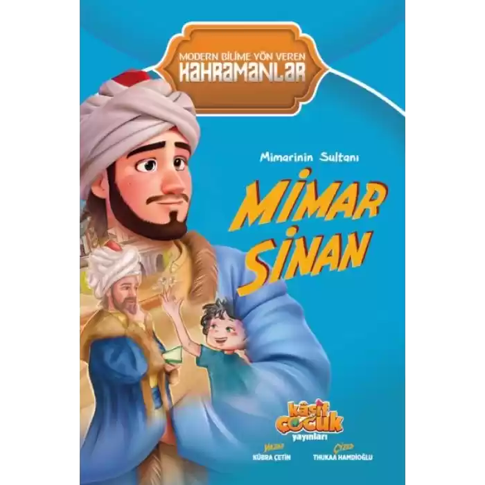 Mimarinin Sultanı Mimar Sinan