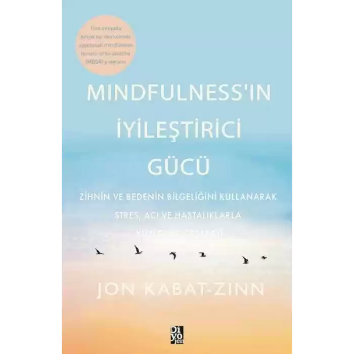 Mindfulness’in İyileştirici Gücü