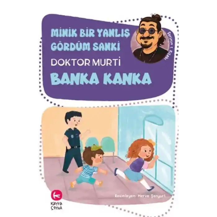 Minik Bir Yanlış Gördüm Sanki / Banka Kanka
