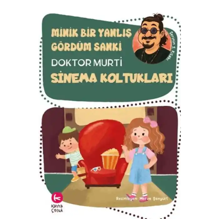 Minik Bir Yanlış Gördüm Sanki / Sinema Koltukları