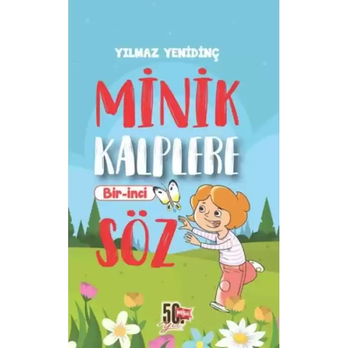 Minik Kalplere Bir-İnci Söz
