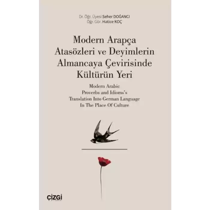 Modern Arapça Atasözleri ve Deyimlerin Almancaya Çevirisinde Kültürün Yeri
