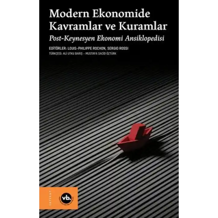 Modern Ekonomide Kavramlar ve Kuramlar (Ciltli)