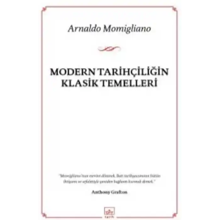 Modern Tarihçiliğin Klasik Temelleri