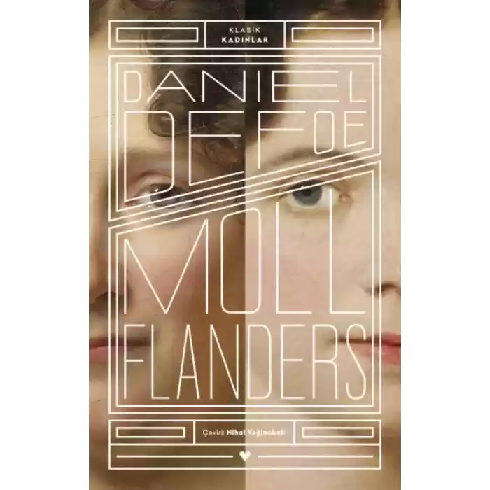 Moll Flanders - Klasik Kadınlar