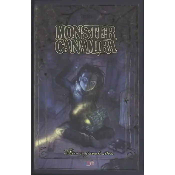 Monster Canamira Mira ve Gizemli Ailesi