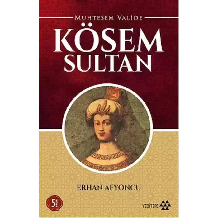Muhteşem Valide - Kösem Sultan