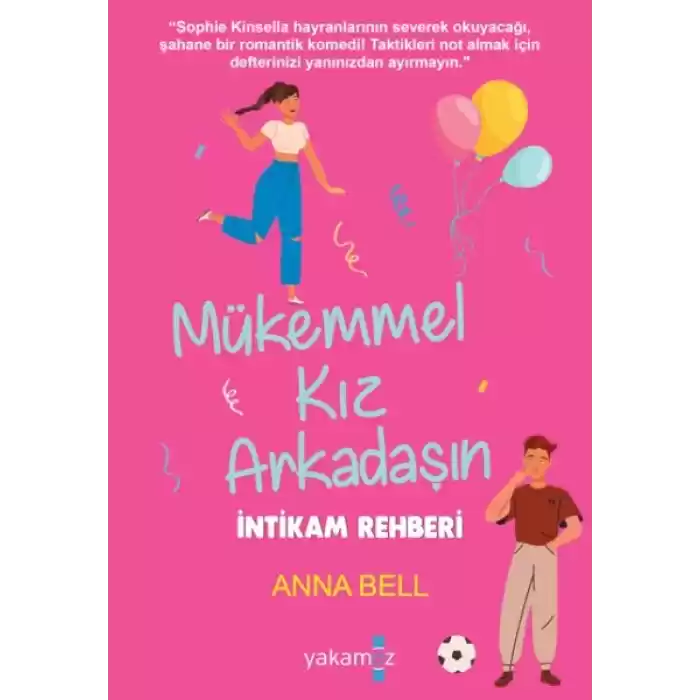 Mükemmel Kız Arkadaşın İntikam Rehberi