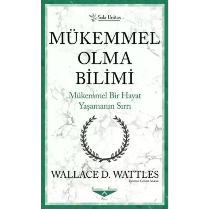 Mükemmel Olma Bilimi - Kısaltılmış Klasikler Serisi