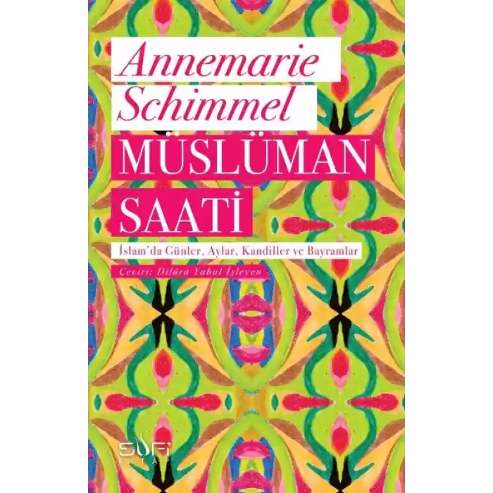 Müslüman Saati - İslamda Günler, Aylar, Kandiller ve Bayramlar