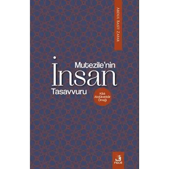 Mu‘tezile’nin İnsan Tasavvuru