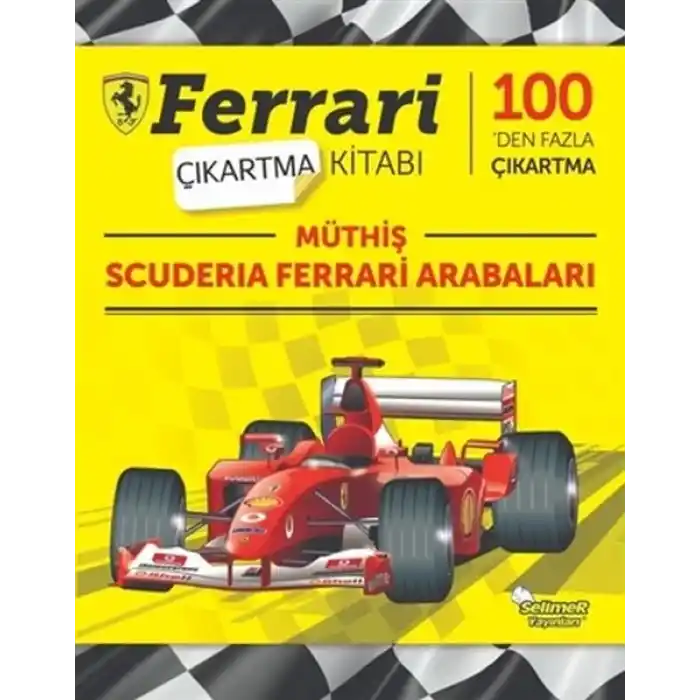 Müthiş Scuderia Ferrari Arabaları - Ferrari Çıkartma Kitabı