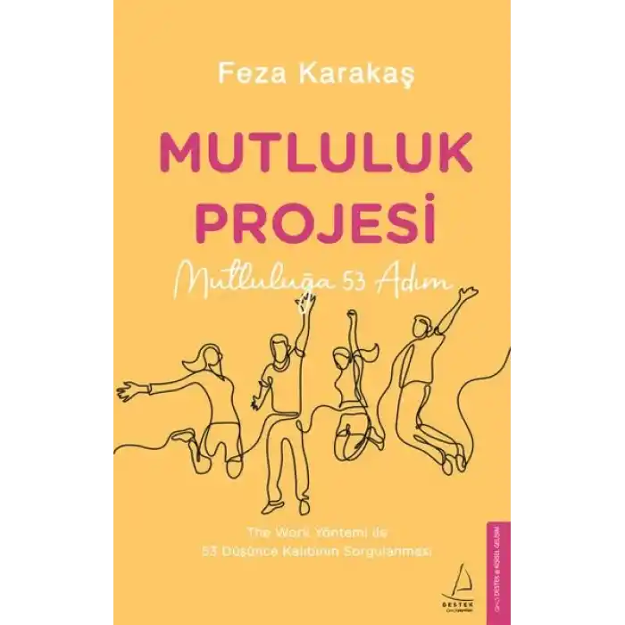 Mutluluk Projesi - Mutluluğa 53 Adım