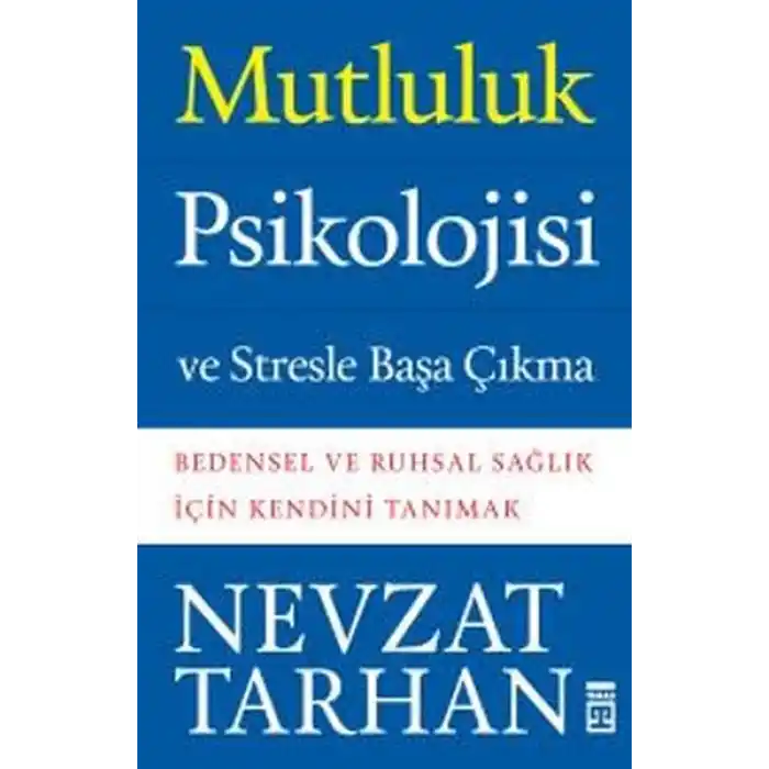 Mutluluk Psikolojisi