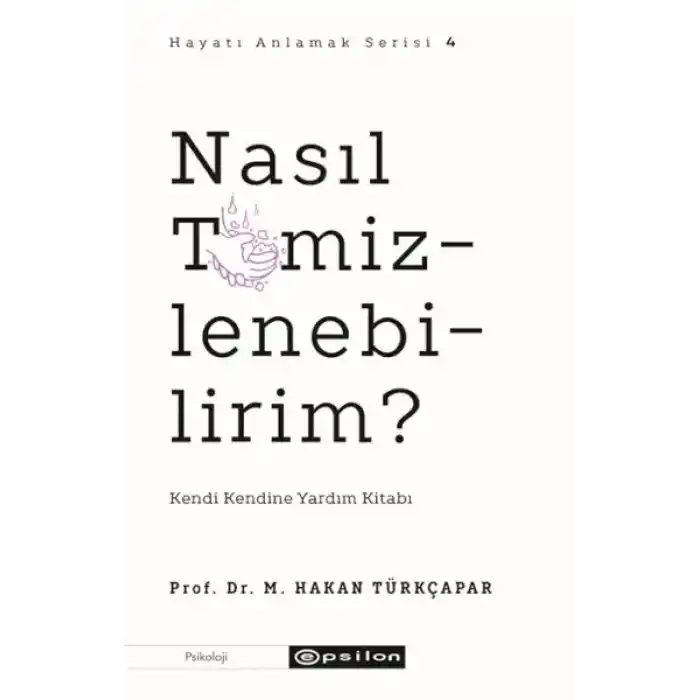 Nasıl Temizlenebilirim?