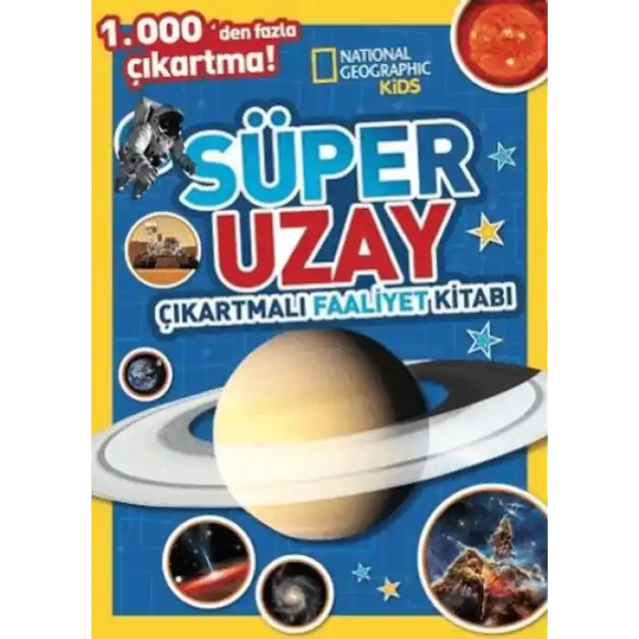 National Geographic Kids Süper Uzay Çıkartmalı Faaliyet Kitabı