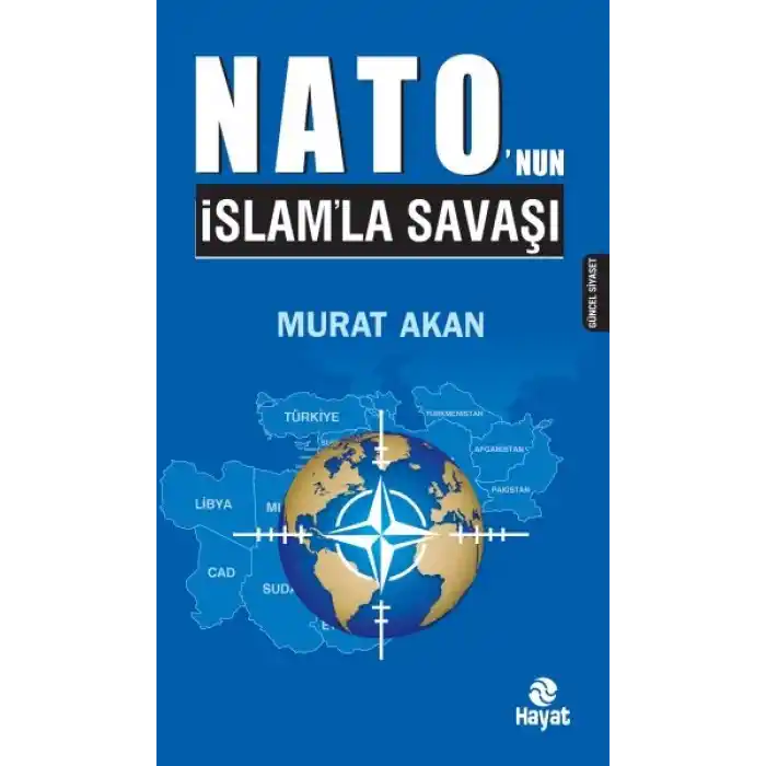 Nato’nun İslam’la Savaşı
