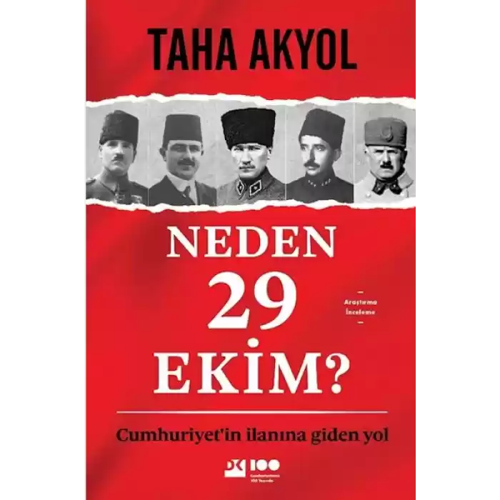 Neden 29 Ekim? Cumhuriyetin İlanına Giden Yol