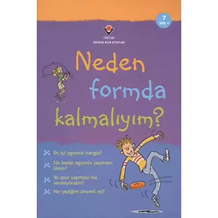 Neden Formda Kalmalıyım