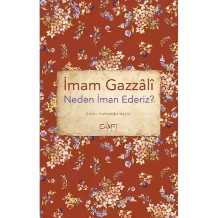 Neden İman Ederiz?