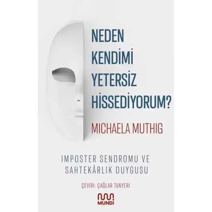 Neden Kendimi Yetersiz Hissediyorum?