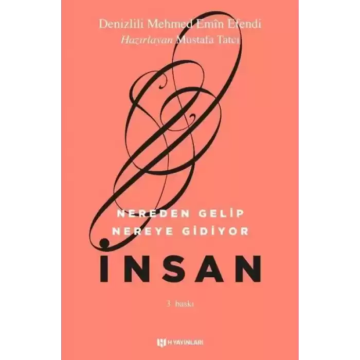Nereden Gelip Nereye Gidiyor İnsan
