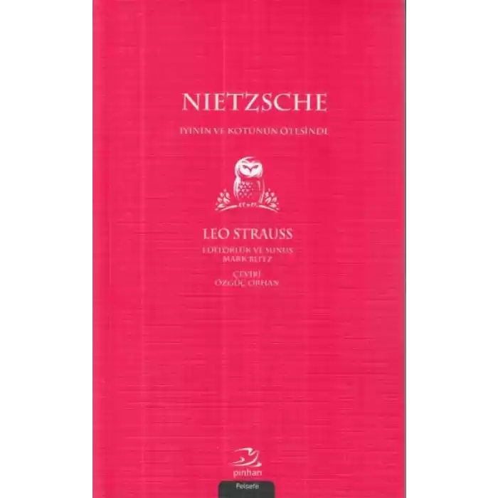 Nietzsche-İyinin ve Kötünün Ötesinde