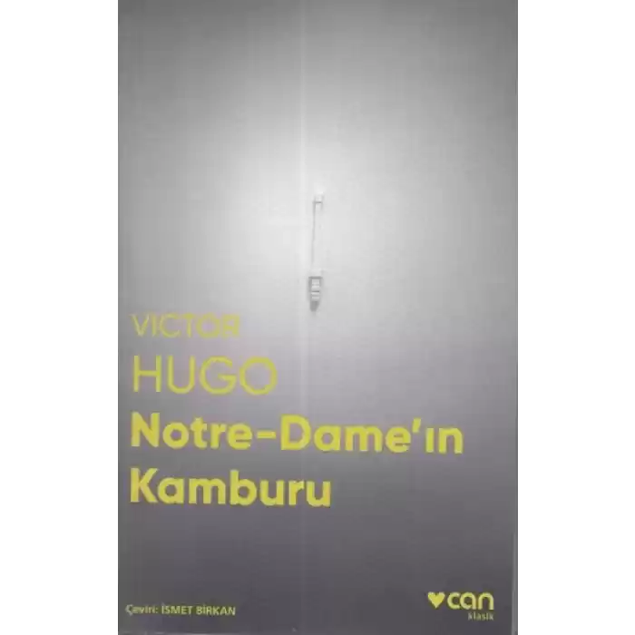 Notre-Dameın Kamburu (Fotoğraflı Klasik)