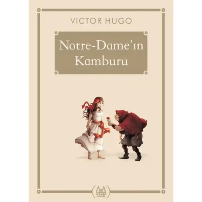 Notre-Damein Kamburu - Gökkuşağı Cep Kitap Dizisi