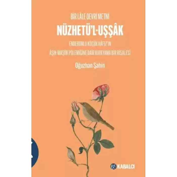 Nüzhetül-Uşşâk