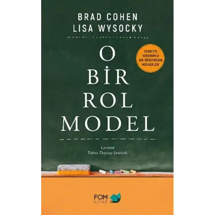 O Bir Rol Model
