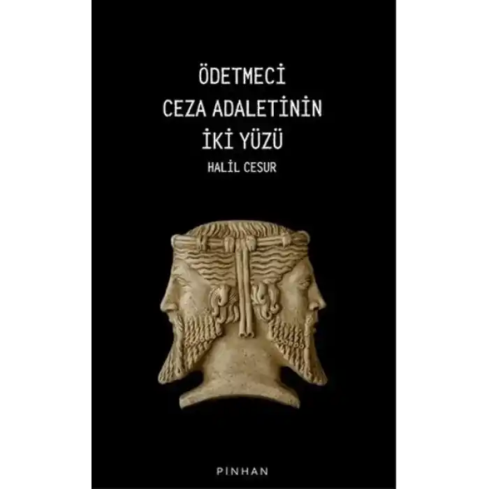 Ödetmeci Ceza Adaletinin İki Yüzü