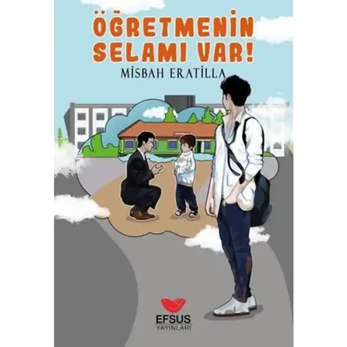 Öğretmenin Selamı Var