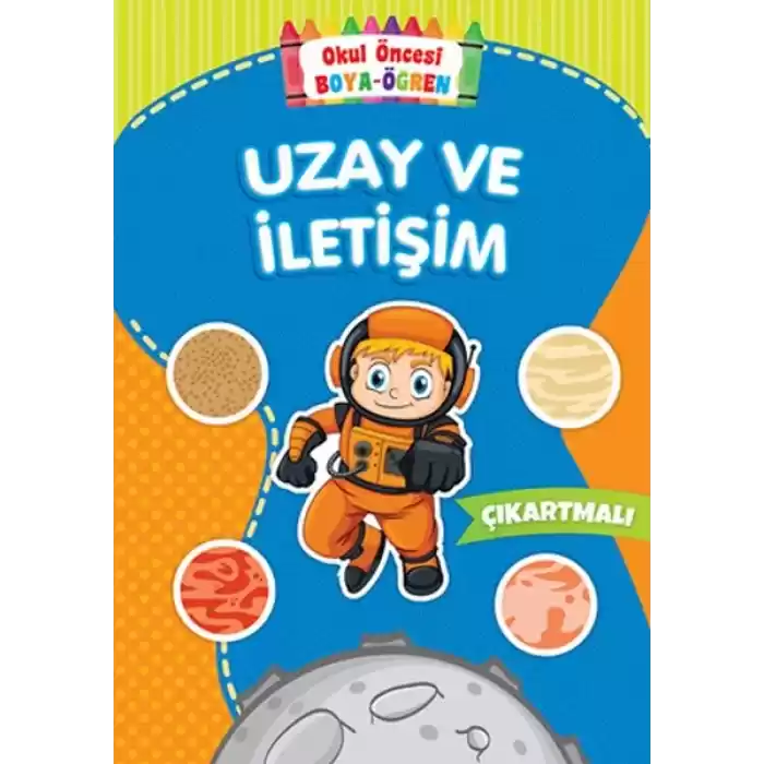 Okul Öncesi Boya-Öğren - Uzay ve İletişim - Çıkartmalı