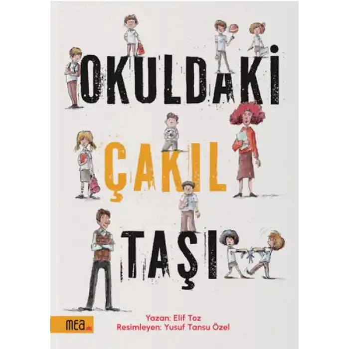 Okuldaki Çakıl Taşı