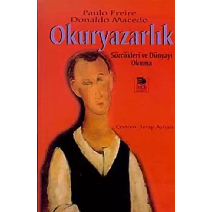 Okuryazarlık Sözcükleri ve Dünyayı Okuma
