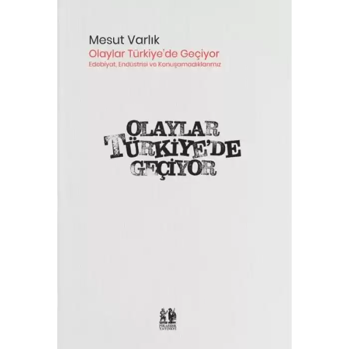 Olaylar Türkiye’de Geçiyor