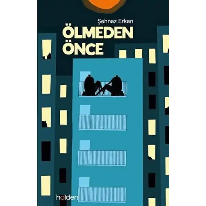 Ölmeden Önce