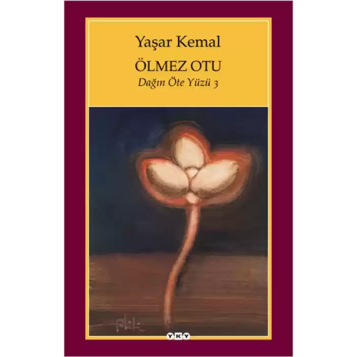 Ölmez Otu - Dağın Öte Yüzü - 3