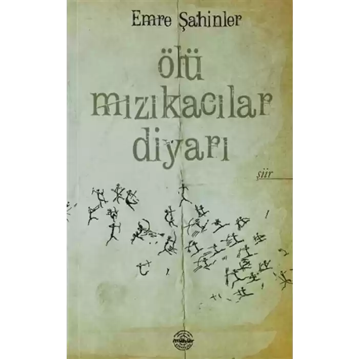 Ölü Mızıkacılar Diyarı