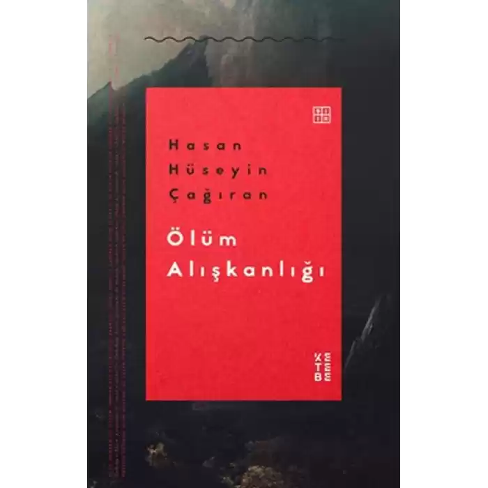 Ölüm Alışkanlığı