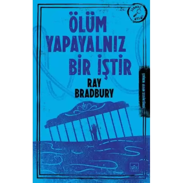 Ölüm Yapayalnız Bir İştir