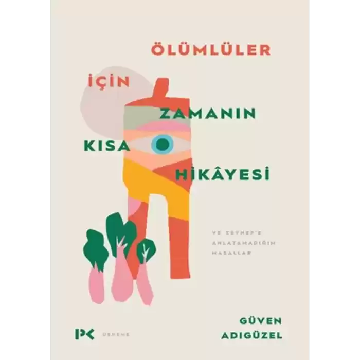 Ölümlüler İçin Zamanın Kısa Hikâyesi