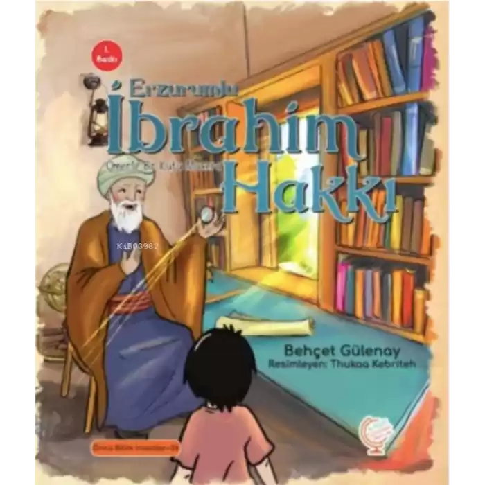 Ömerle Bir Kutu Macera: Erzurumlu İbrahim Hakkı