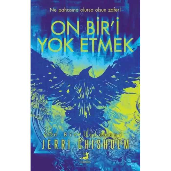 On Bir’i Yok Etmek