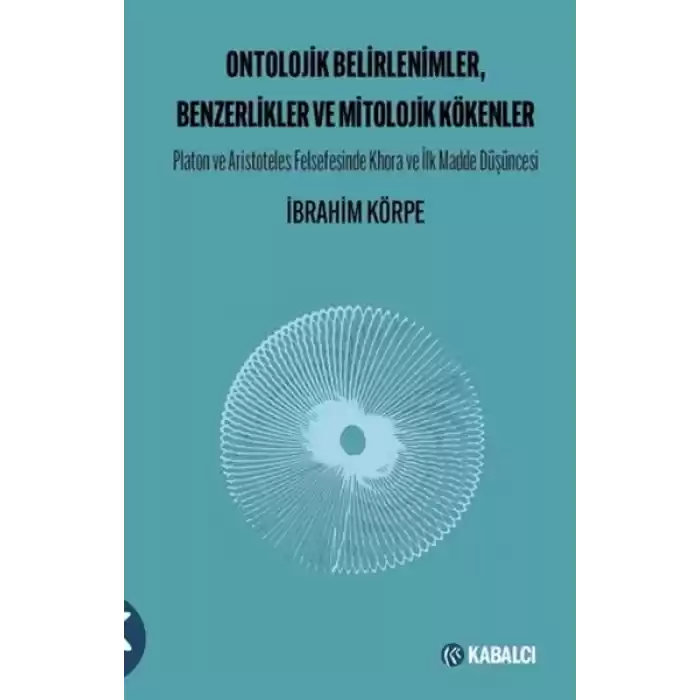 Ontolojik Belirlenimler, Benzerlikler ve Mitolojik Kökenler