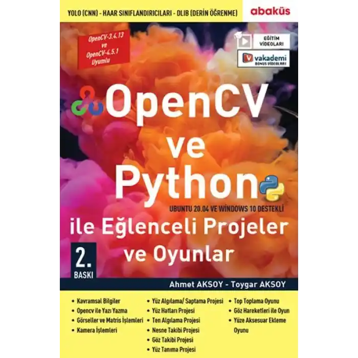 OpenCV ve Python ile Eğlenceli Projeler ve Oyunlar (Eğitim Videolu)