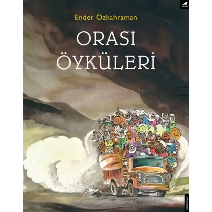 Orası Öyküleri